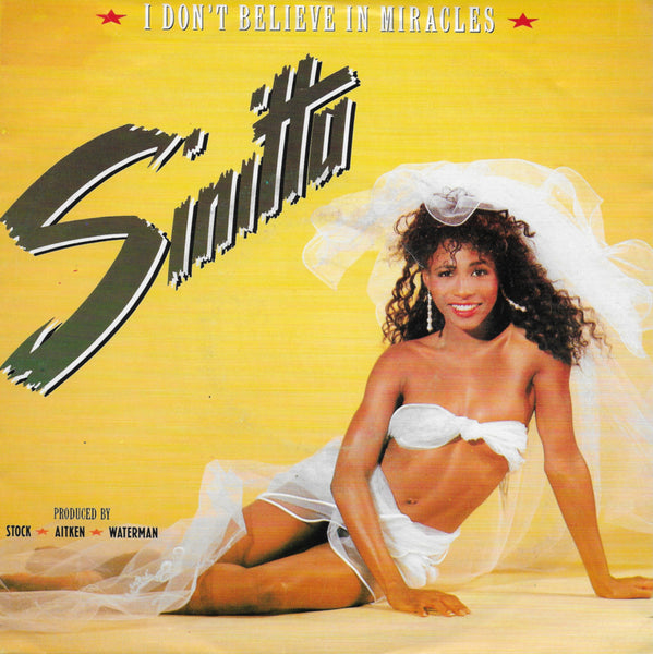 Sinitta - I don't believe in miracles