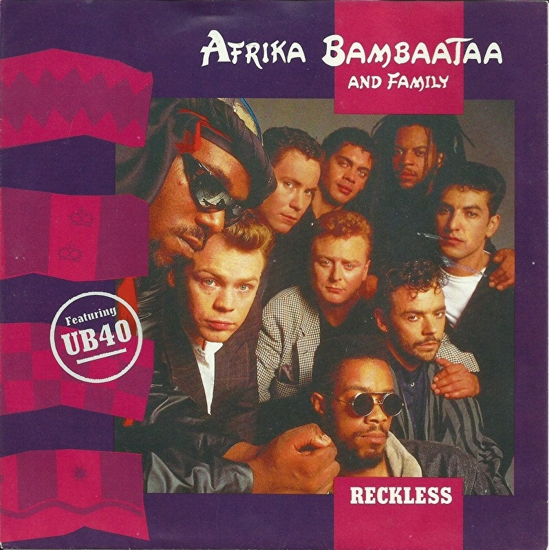 Afrika Bambaataa and Family ft. UB 40 - Reckless