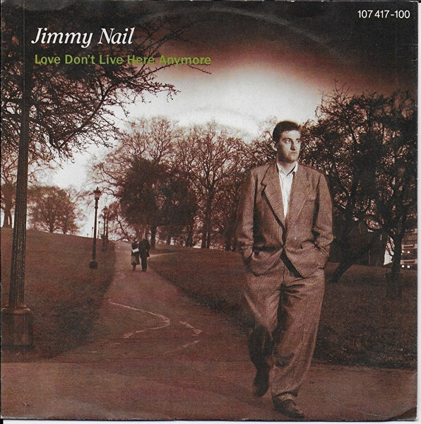 Jimmy Nail - Love don't live here anymore