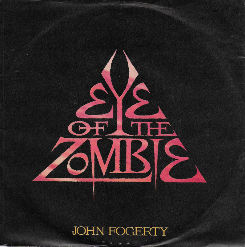 John Fogerty - Eye of the zombie