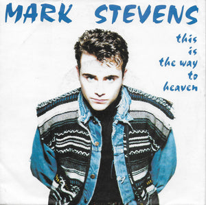 Mark Stevens - This is the way to heaven