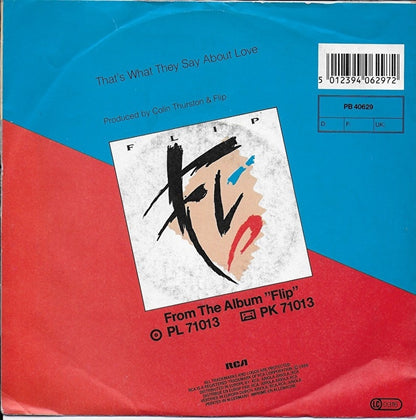 Flip - That's what they say about love