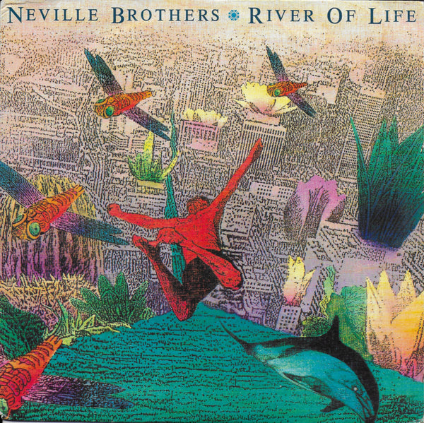 Neville Brothers - River of life