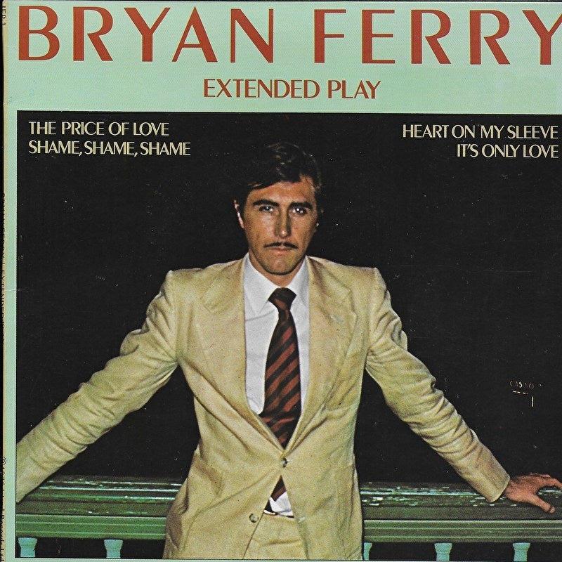 Bryan Ferry - The price of love (extended play)