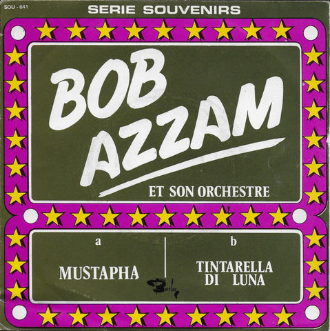 Bob Azzam et son orchestra - Mustapha