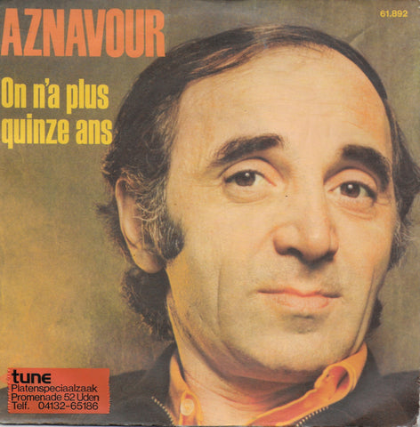 Charles Aznavour - On n'a plus quinze ans