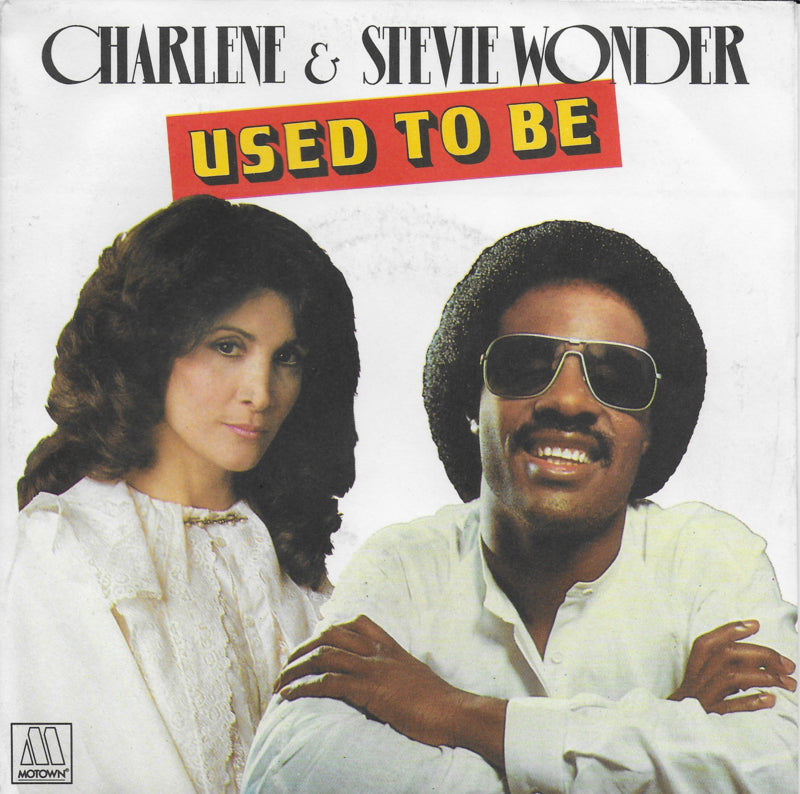 Charlene & Stevie Wonder - Used to be