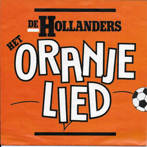 Hollanders - Het oranjelied