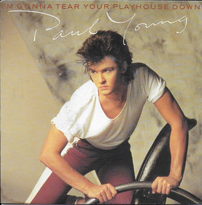Paul Young - I'm gonna tear your playhouse down