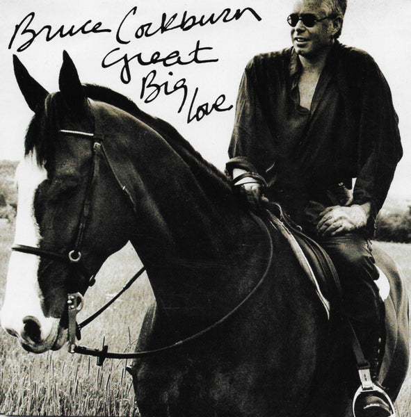 Bruce Cockburn - Great big love