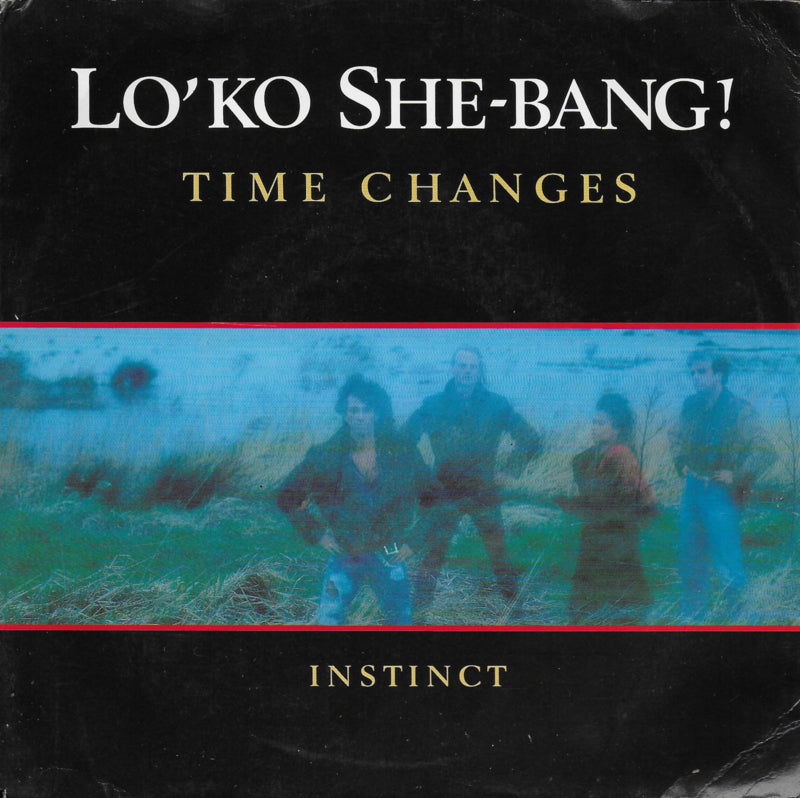 Lo'ko She-bang! - Time changes