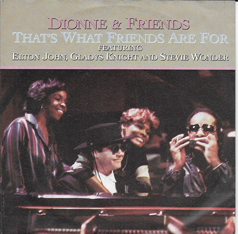 Dionne & Friends - That's what friends are for