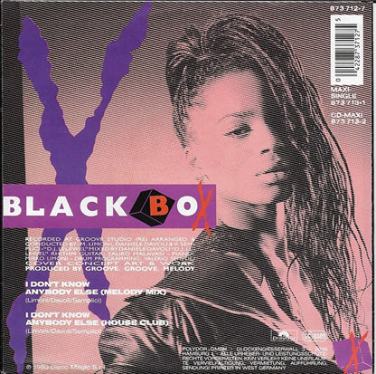 Black Box - I don't know anybody else