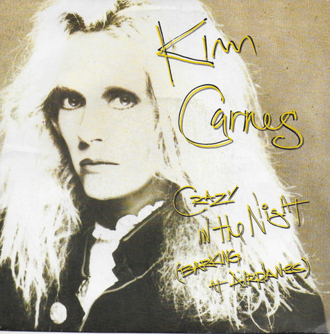 Kim Carnes - Crazy in the night (barking at airplanes) (Franse uitgave)