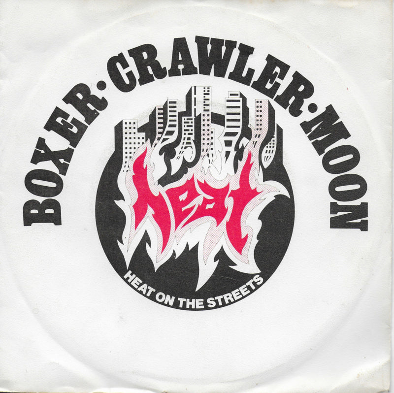 Boxer, Crawler & Moon - Heat on the streets