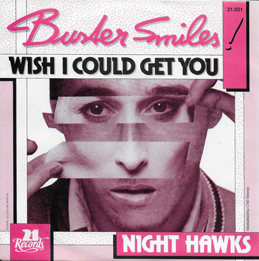 Buster Smiles - Wish i could get you