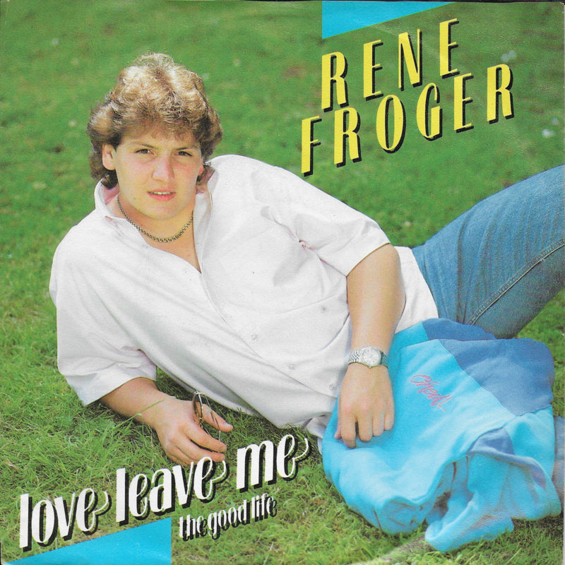Rene Froger - Love leave me