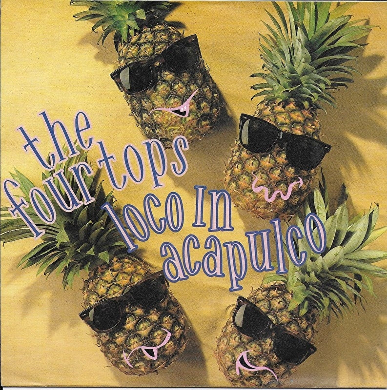 Four Tops - Loco in Acapulco