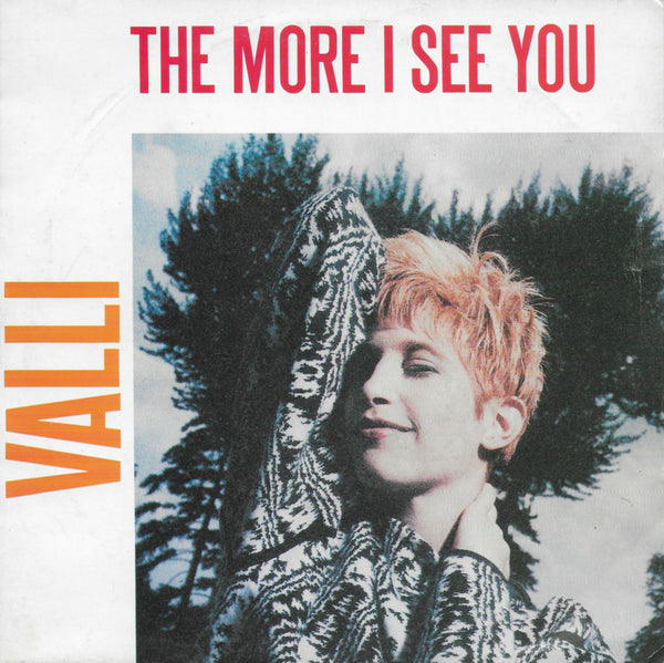 Valli - The more i see you
