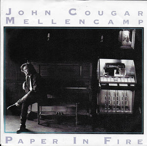 John Cougar Mellencamp - Paper in fire