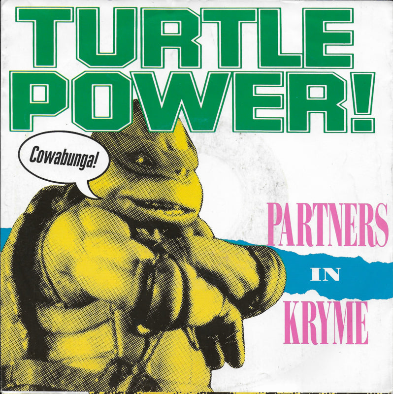 Partners in Kryme - Turtle power