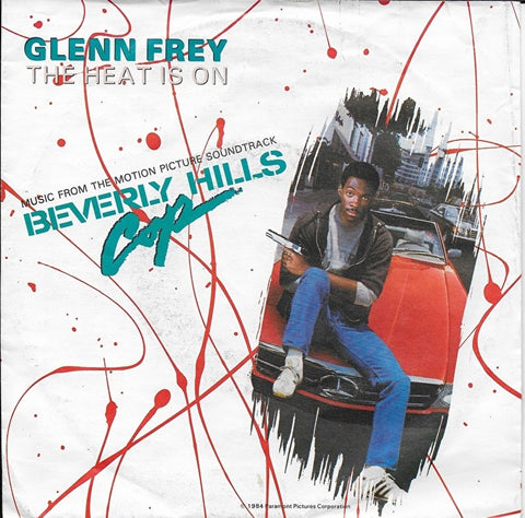 Glenn Frey - The heat is on