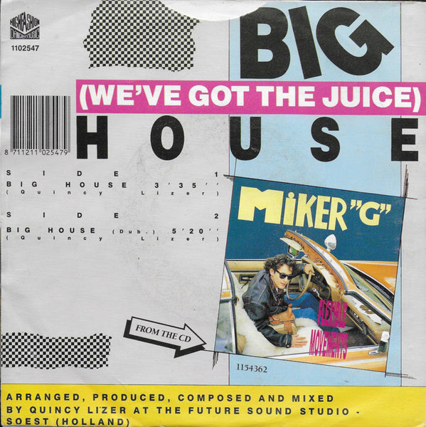 Miker "G" - Big house (we've got the juice)