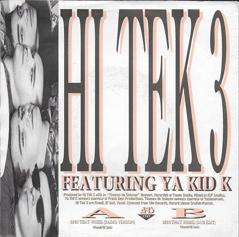Hi Tek 3 ft. Ya Kid K - Spin that wheel