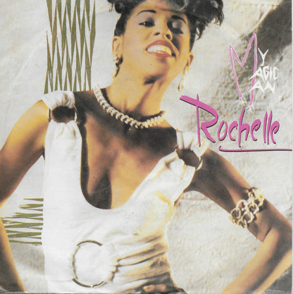 Rochelle - My magic man