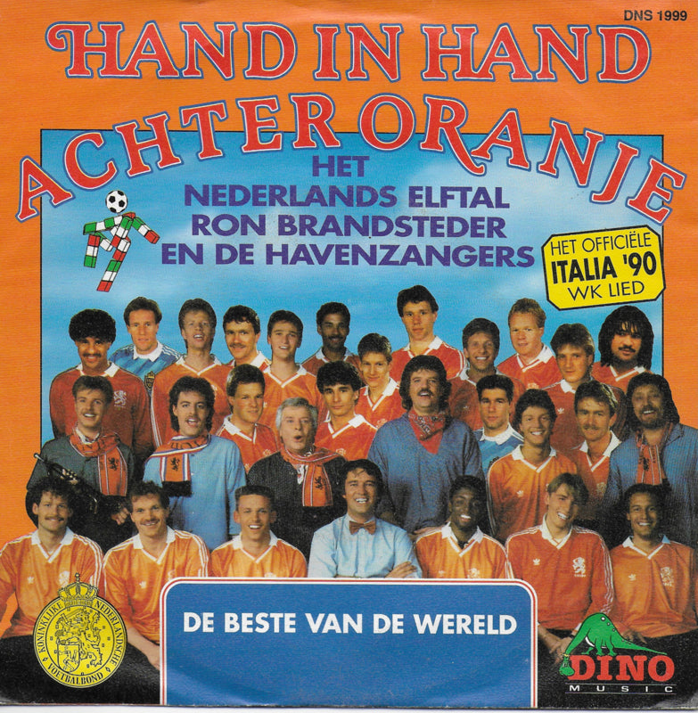 Nederlands Elftal en De Havenzangers met Ron Brandsteder - Hand in hand achter Oranje