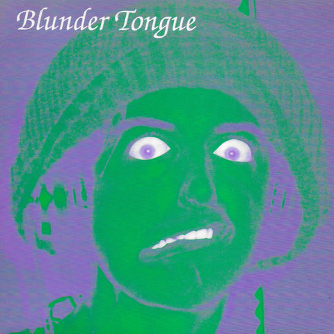 Blunder Tongue - Long tall willie