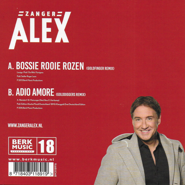 Zanger Alex - Bossie rooie rozen / Adio amore