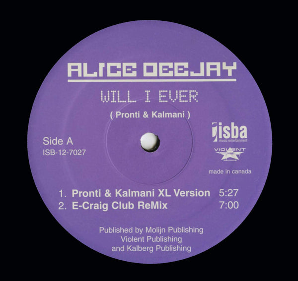 Alice Deejay - Will i ever (12" Maxi Single)