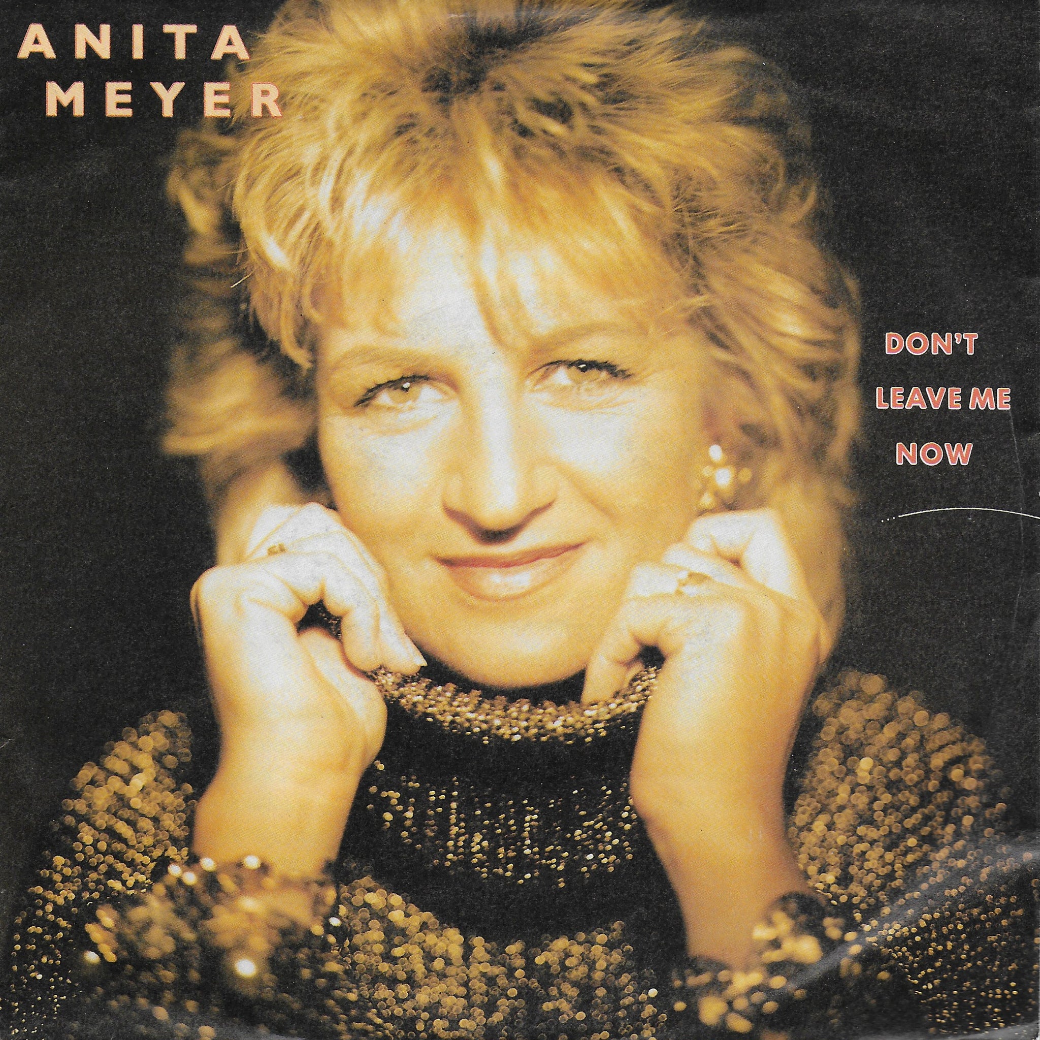 Anita Meyer - Don't leave me now