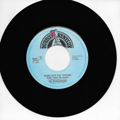 De Strangers - Azzek nog zou trouwe (can't stop the music)