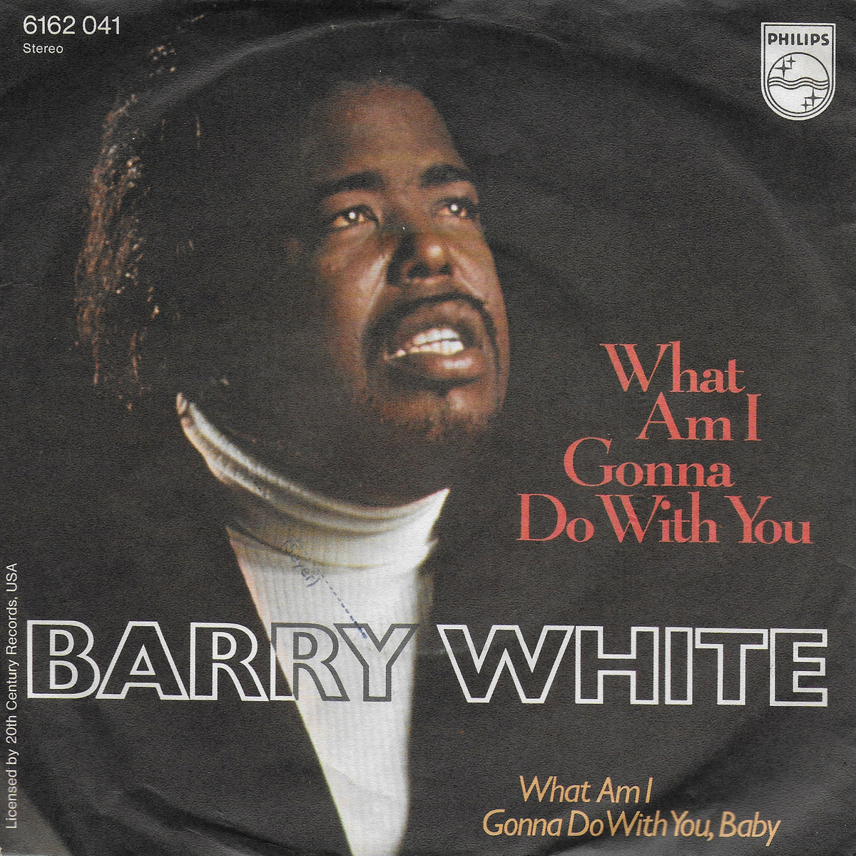 Barry White - What am i gonna do with you (Duitse uitgave)