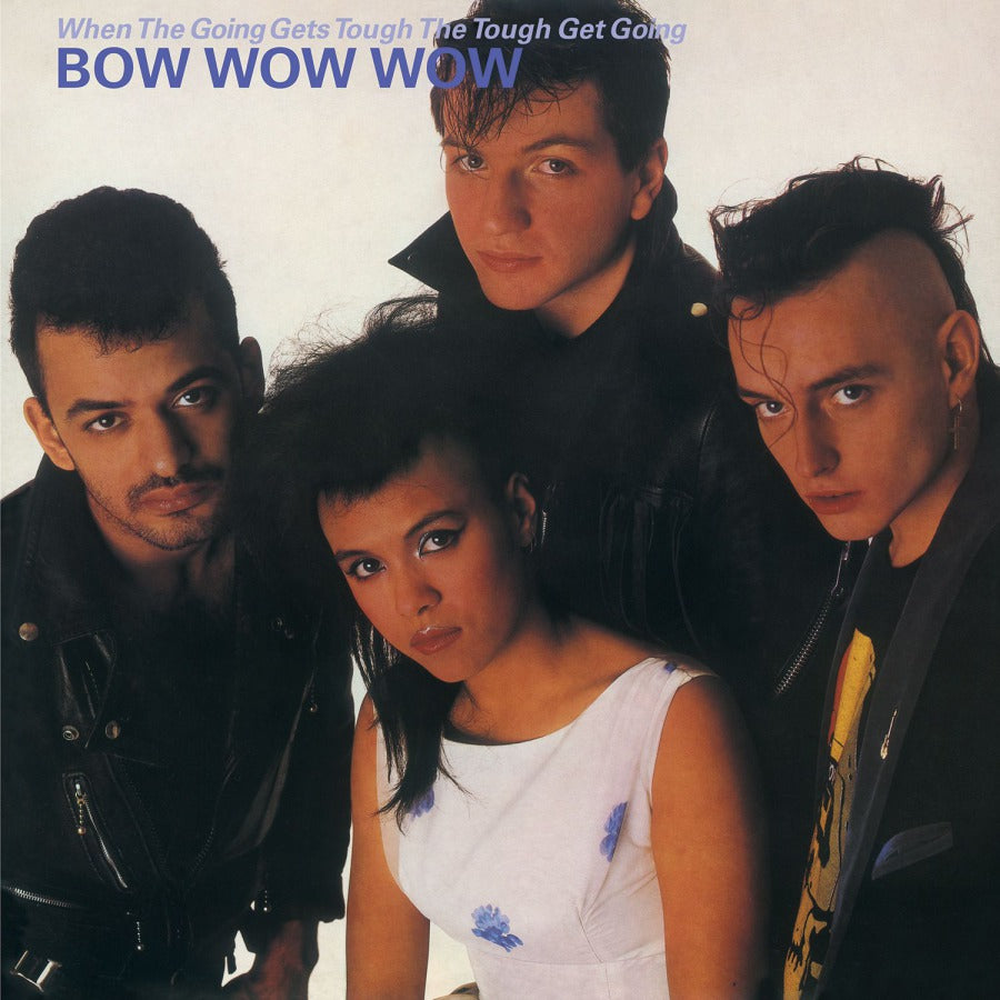 Bow Wow Wow - When The Going Get Tough The Tough Get Going (Limited edition, pink vinyl) (LP)