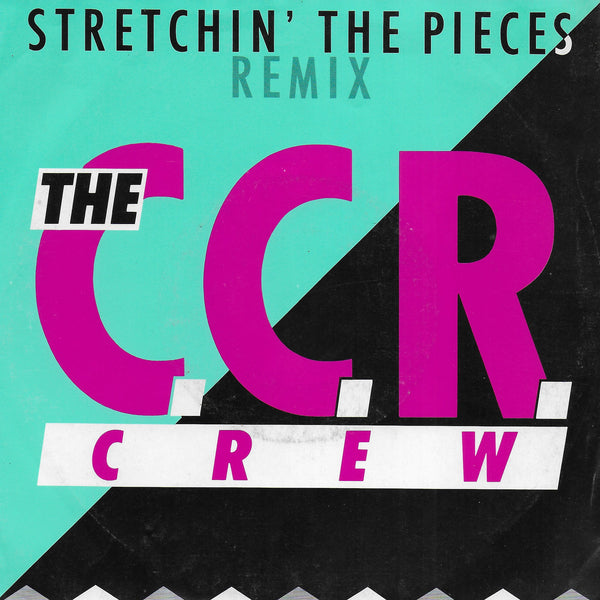 C.C.R. Crew - Stretchin' the pieces