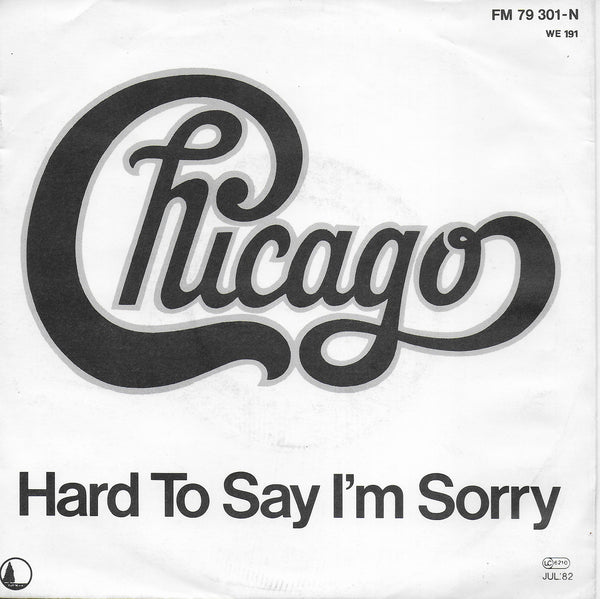 Chicago - Hard to say i'm sorry (Duitse uitgave)