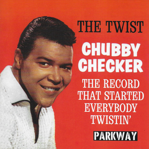 Chubby Checker - The Twist (Amerikaanse geremasterde uitgave)