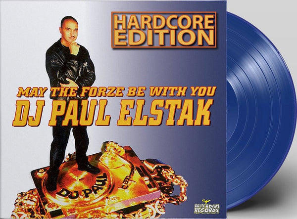 DJ Paul Elstak - May The Forze Be With You (Hardcore Edition, blue vinyl) (LP)