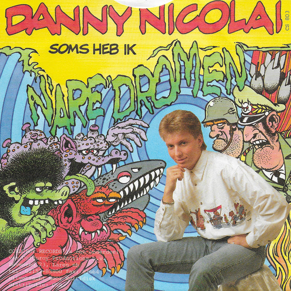 Danny Nicolai - Soms heb ik nare dromen