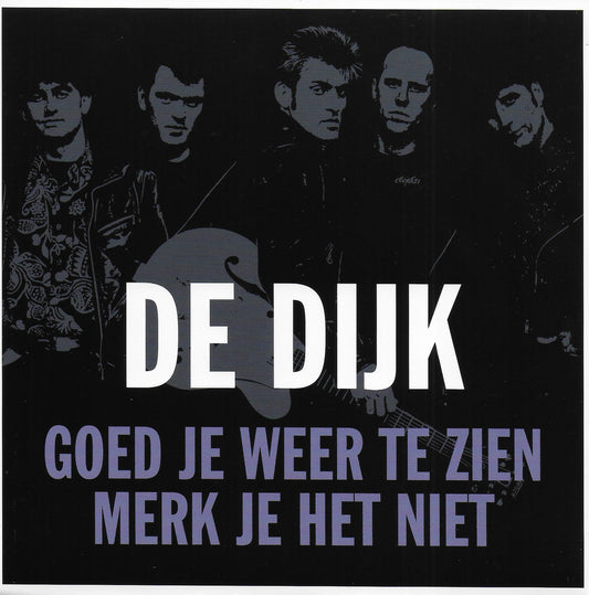 De Dijk - Goed je weer te zien (Limited edition, clear vinyl)