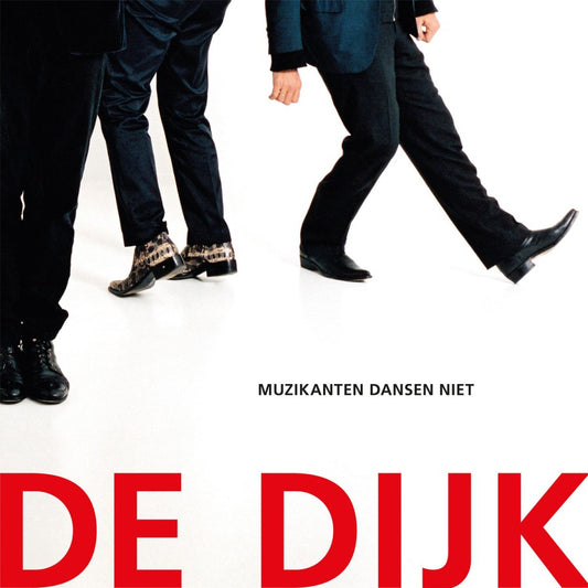 De Dijk - Muzikanten Dansen Niet (LP)