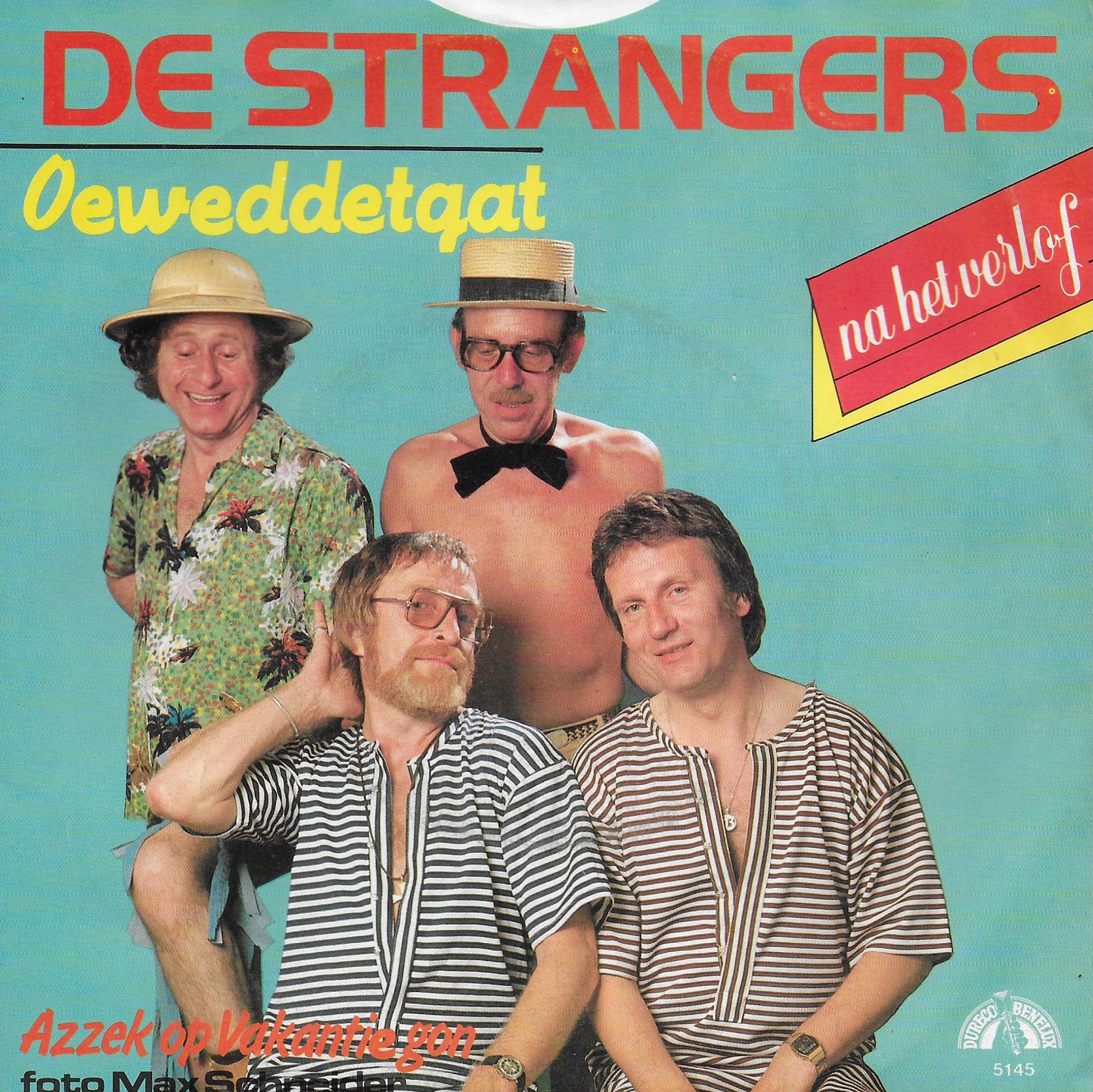 De Strangers - Azzek op vakantie gon (the chicken song)