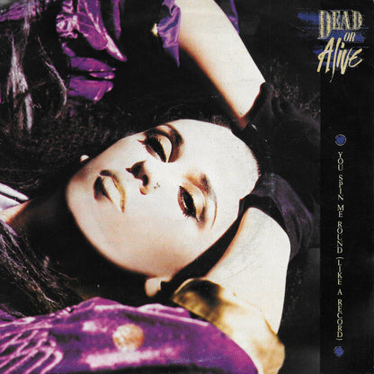 Dead or Alive - You spin me round (like a record) (Duitse uitgave)