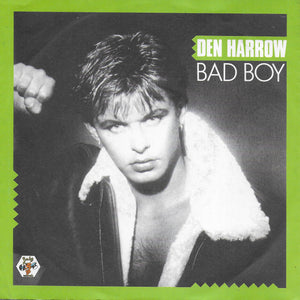 Den Harrow - Bad boy