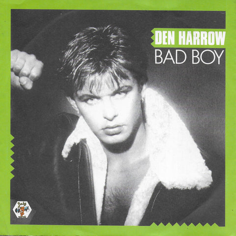 Den Harrow - Bad boy