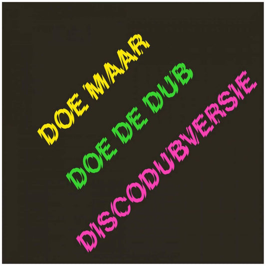Doe Maar - Doe De Dub (Discodubversie) (LP)