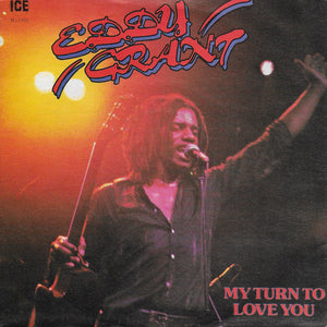 Eddy Grant - My turn to love you (Italiaanse uitgave)